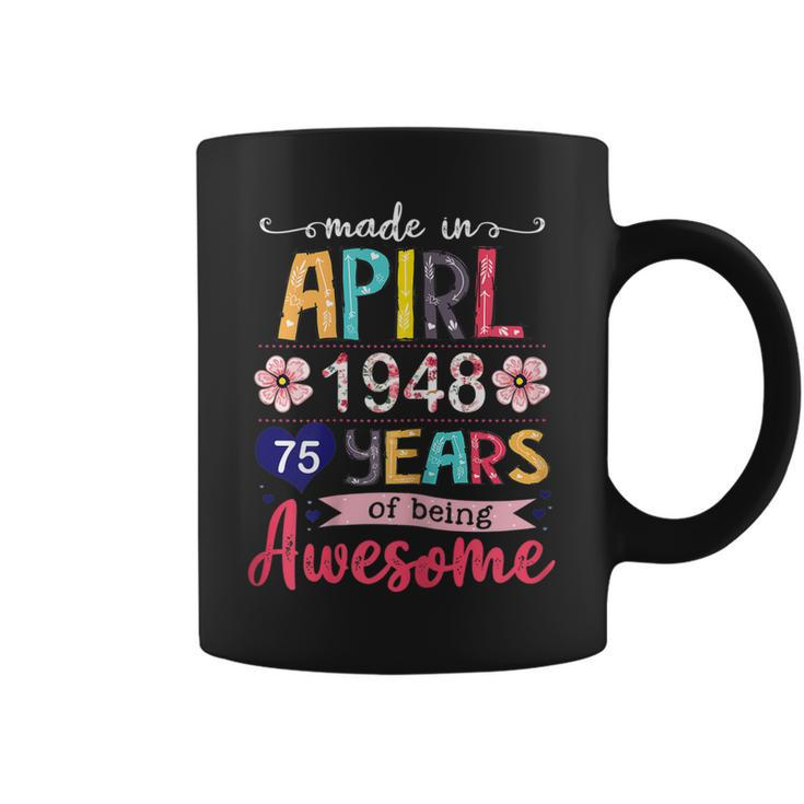 Made In April 1948 Floral 75 Year Old 75[C} Birthday  Coffee Mug